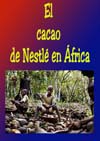 53 El cacao de Nestlé en África
